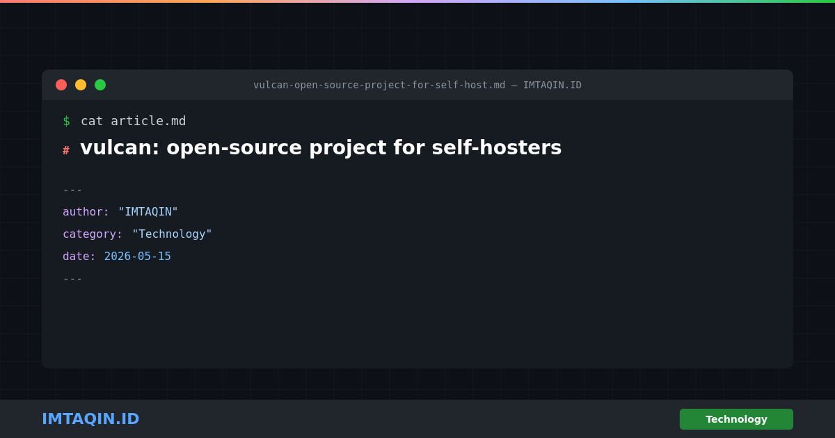 vulcan: open-source project for self-hosters