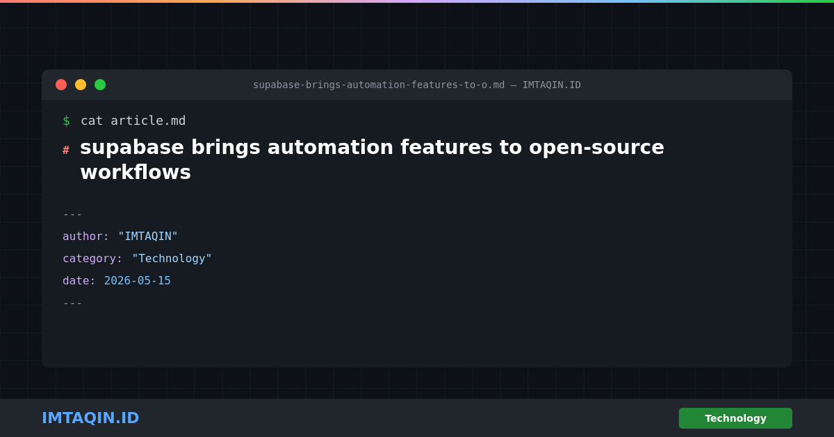 supabase brings automation features to open-source workflows