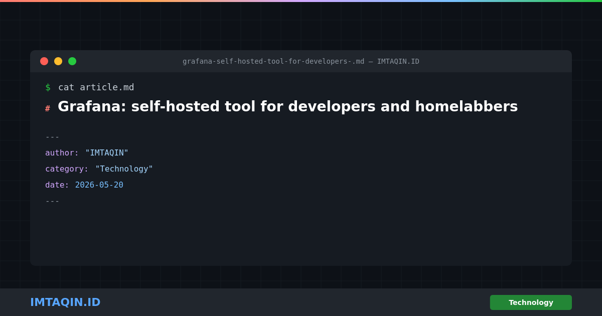 Grafana: self-hosted tool for developers and homelabbers
