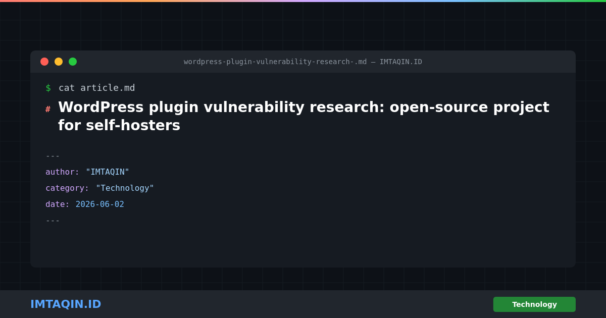 WordPress plugin vulnerability research: open-source project for self-hosters