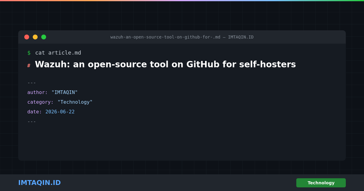 Wazuh: an open-source tool on GitHub for self-hosters