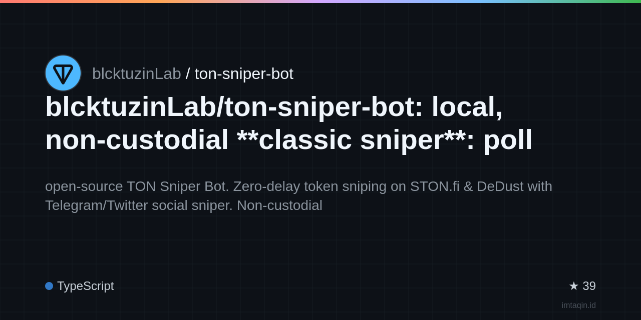 blcktuzinLab/ton-sniper-bot: local, non-custodial **classic sniper**: poll until **STON.fi** or