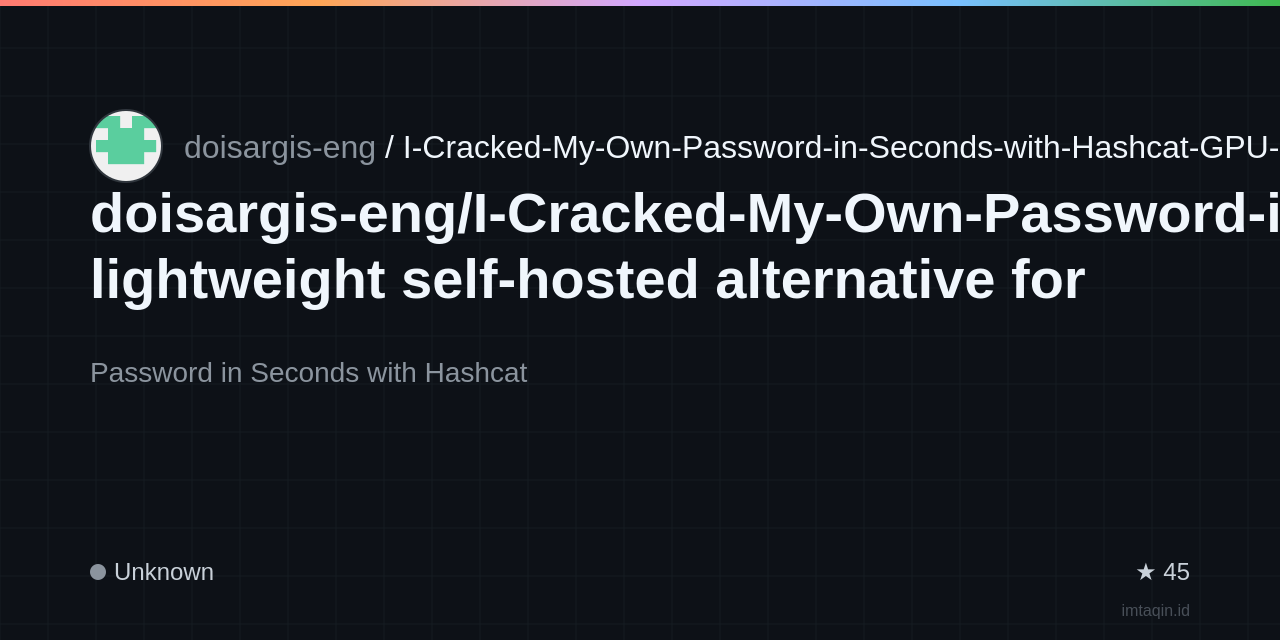 doisargis-eng/I-Cracked-My-Own-Password-in-Seconds: lightweight self-hosted alternative for tinkerers