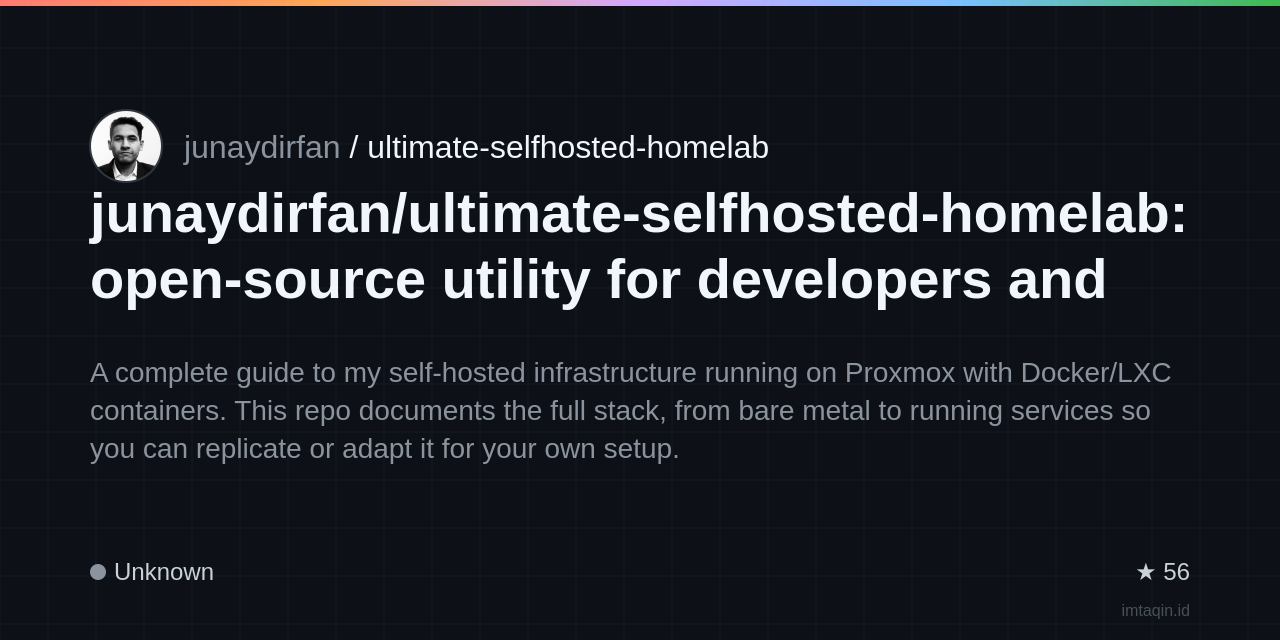 junaydirfan/ultimate-selfhosted-homelab: open-source utility for developers and tinkerers