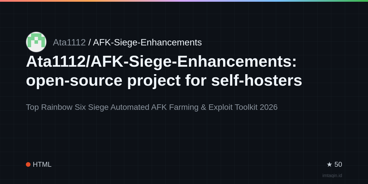 Ata1112/AFK-Siege-Enhancements: open-source project for self-hosters