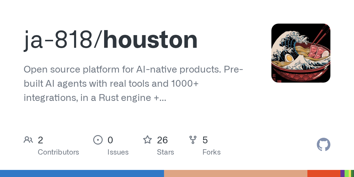 houston: Open source platform for AI-native products