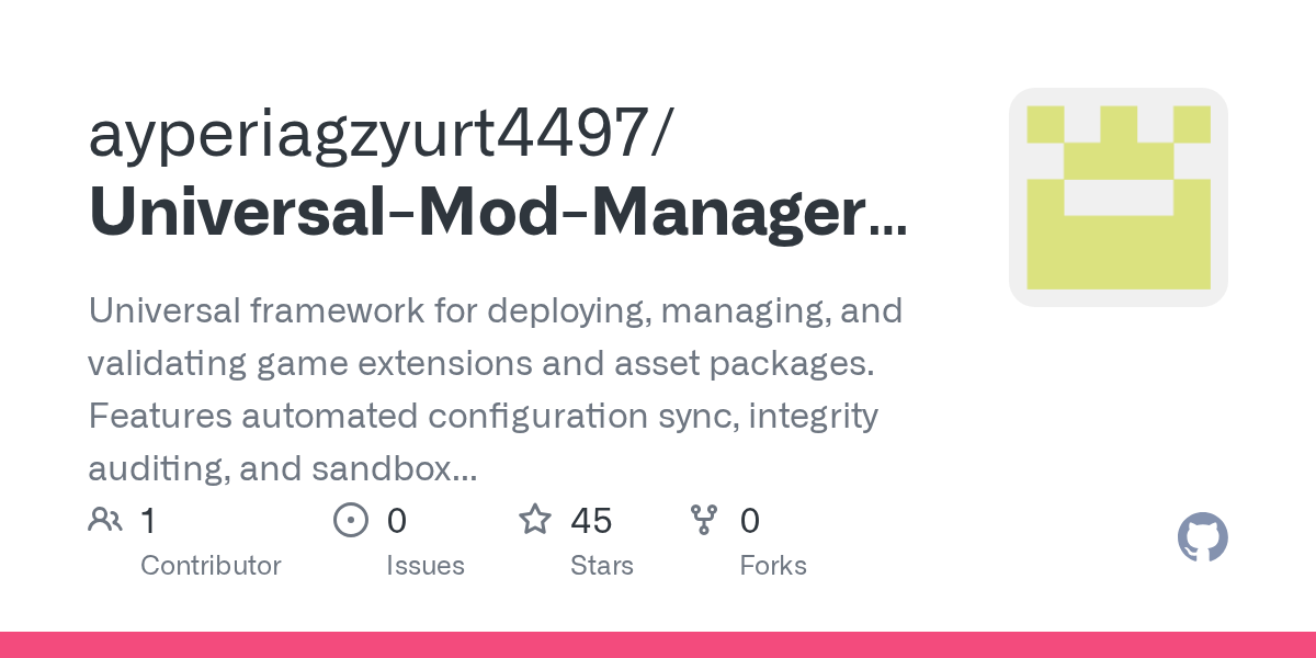 Universal-Mod-Manager-2026: Universal framework for deploying, managing, and ...