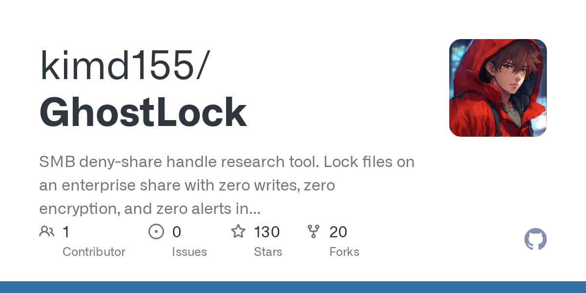 kimd155/GhostLock: **SMB Deny-Share Handle Availability Research Tool**