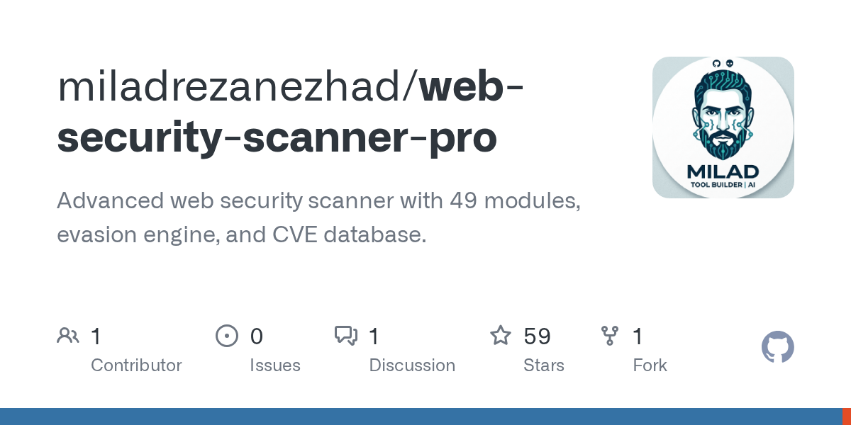 miladrezanezhad/web-security-scanner-pro: the most comprehensive free and open-source web secur
