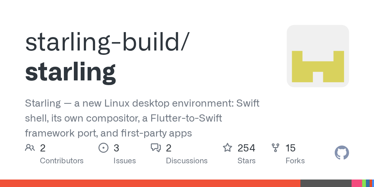 starling-build/starling: new Linux desktop environment, whose shell, compositor, framework