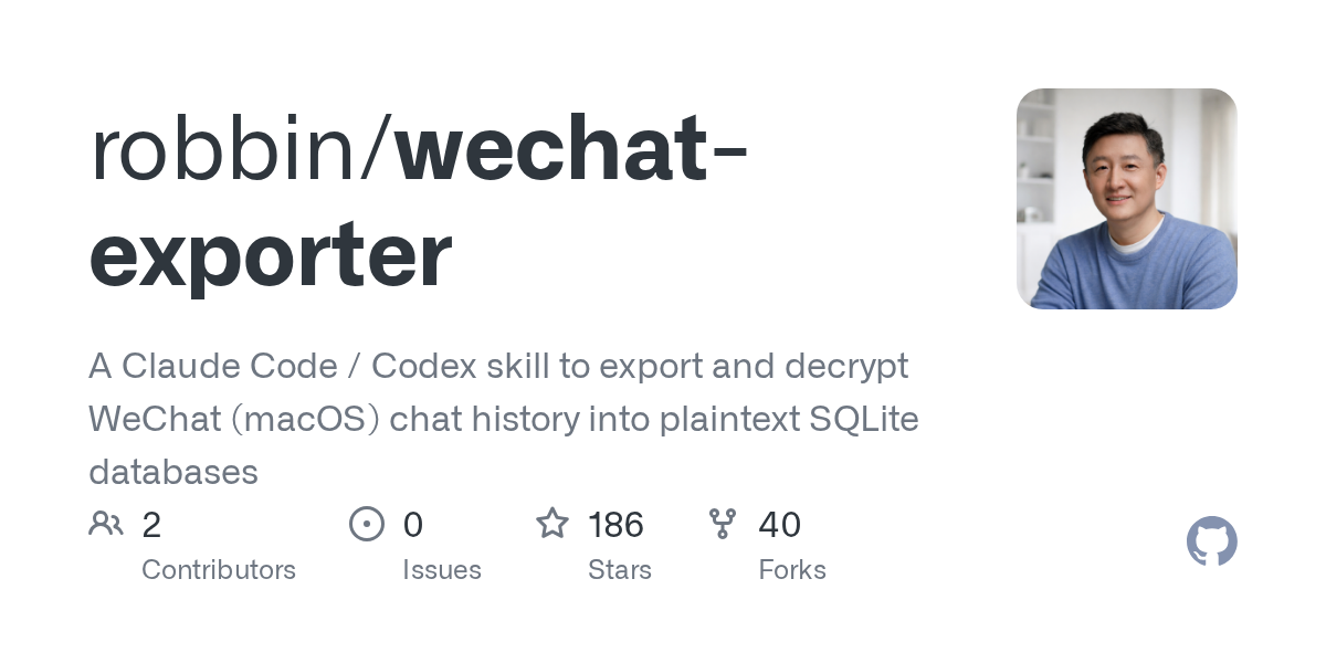 robbin/wechat-exporter: cp SKILL.md ~/.claude/skills/wechat-exporter.md