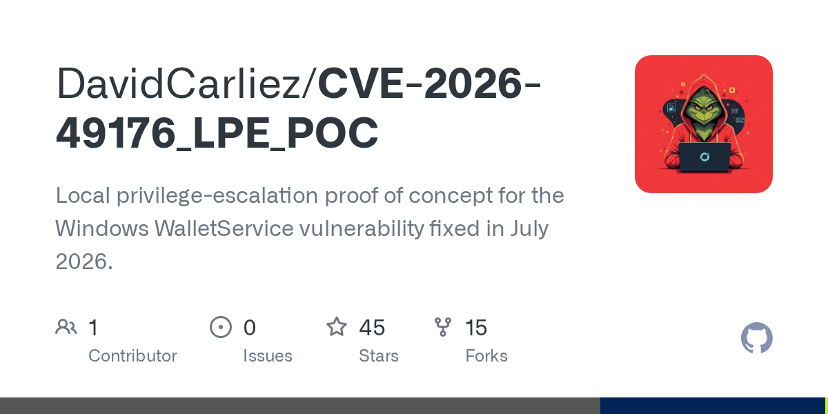 DavidCarliez/CVE-2026-49176_LPE_POC: cVE-2026-49176 SYSTEM Shell PoC