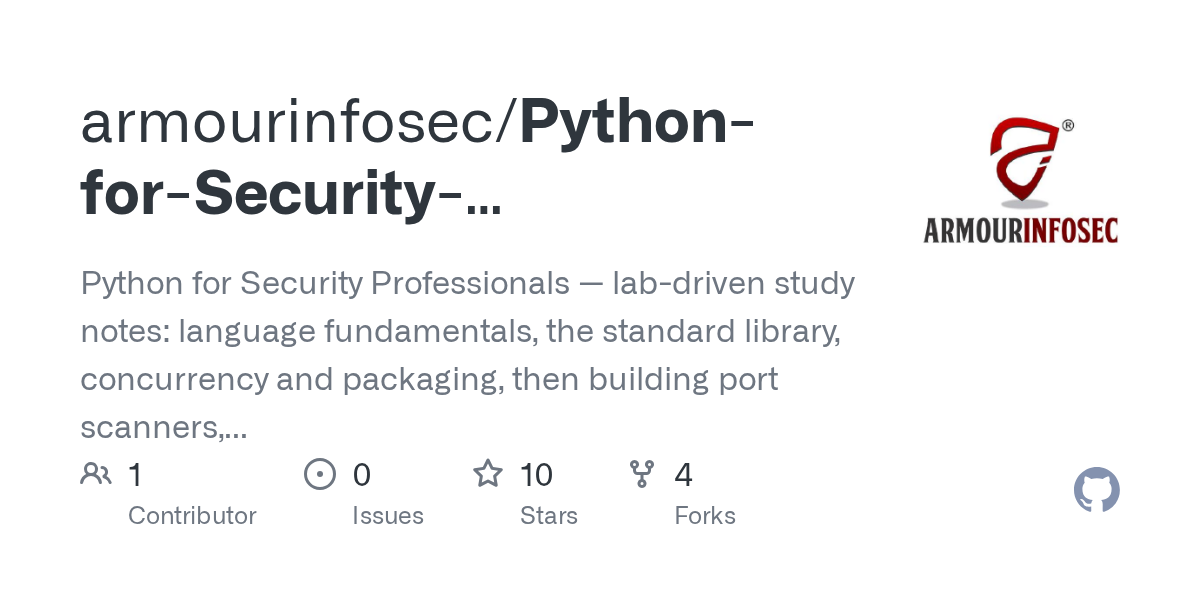 armourinfosec/Python-for-Security-Professionals: an open-source tool on GitHub for self-hosters