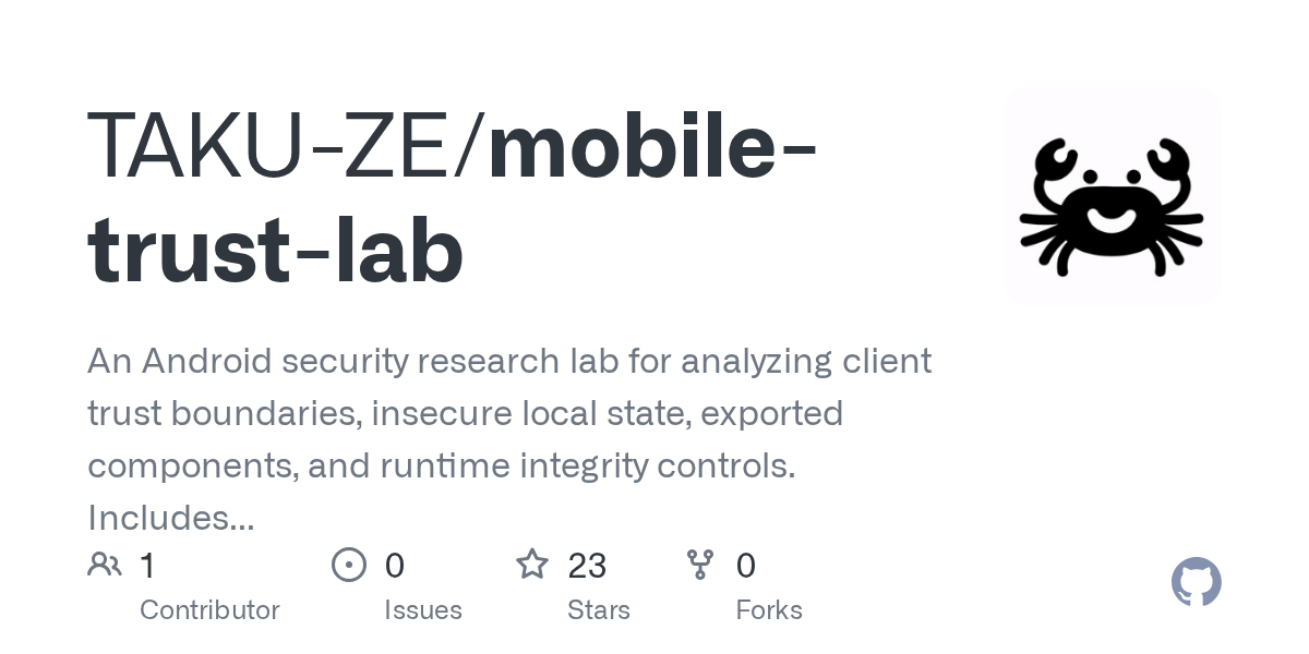 TAKU-ZE/mobile-trust-lab: open-source project for self-hosters
