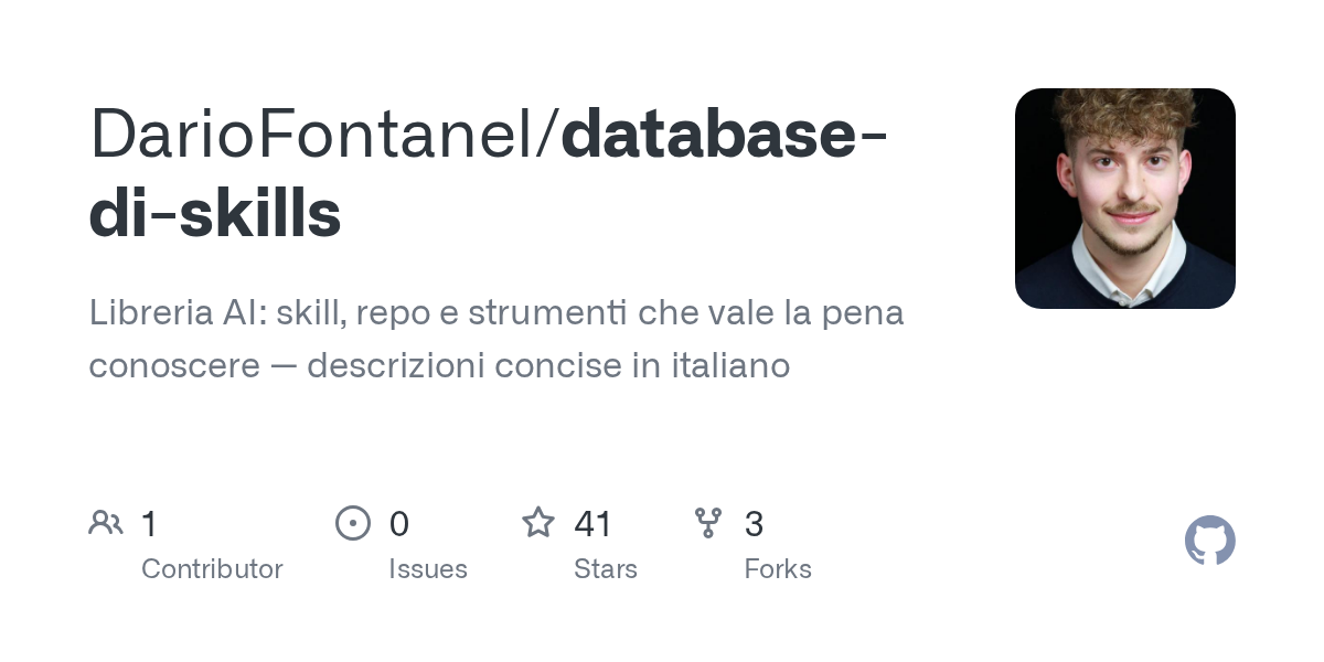 DarioFontanel/database-di-skills: libreria di riferimento per skill e strumenti che vale la pena conoscere