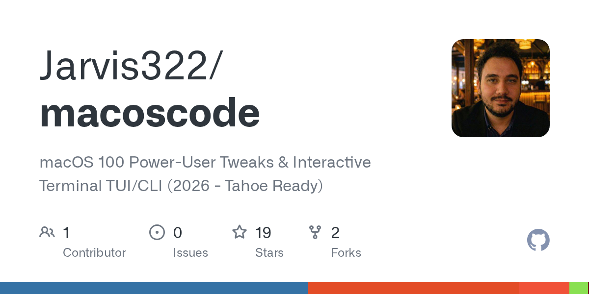 Jarvis322/macoscode: 🚀 macOS 100 Power-User Tweaks & Interactive CLI Cheatsheet (2026)