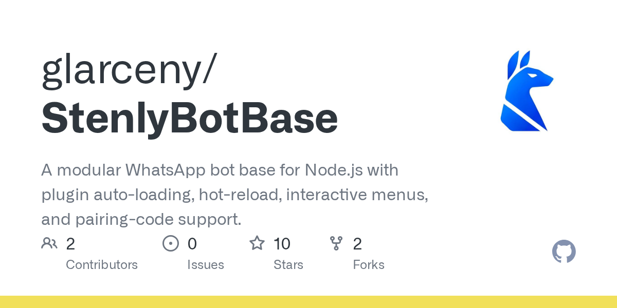 glarceny/StenlyBotBase: base bot WhatsApp yang saya pakai untuk mulai mengembangkan bot dengan Node.js dan