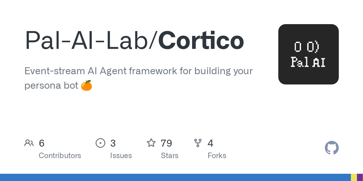 Pal-AI-Lab/Cortico: agent harness designed around an event stream, built for autonomous