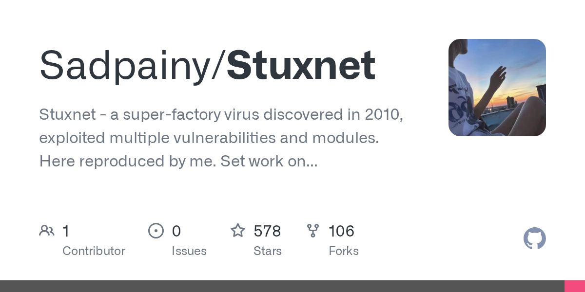 Sadpainy/Stuxnet: strictly educational and research-oriented reconstruction of the infamous Stuxnet worm