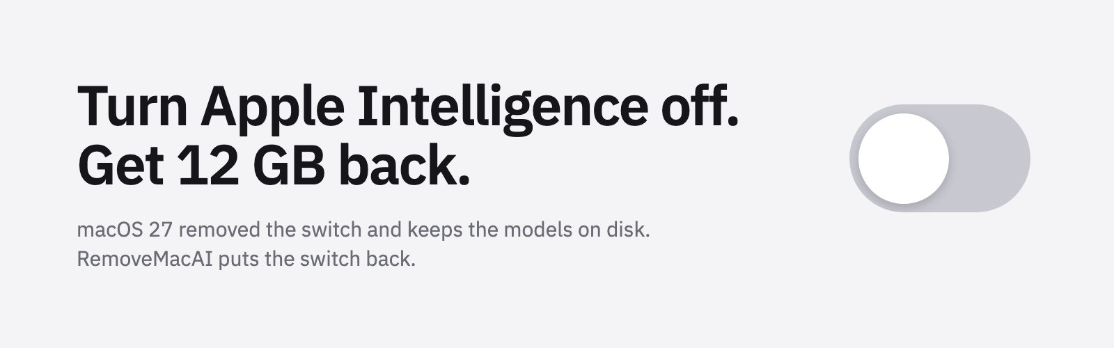 omlahore/RemoveMacAI: turn off Apple Intelligence on macOS 27 and remove its downloaded models