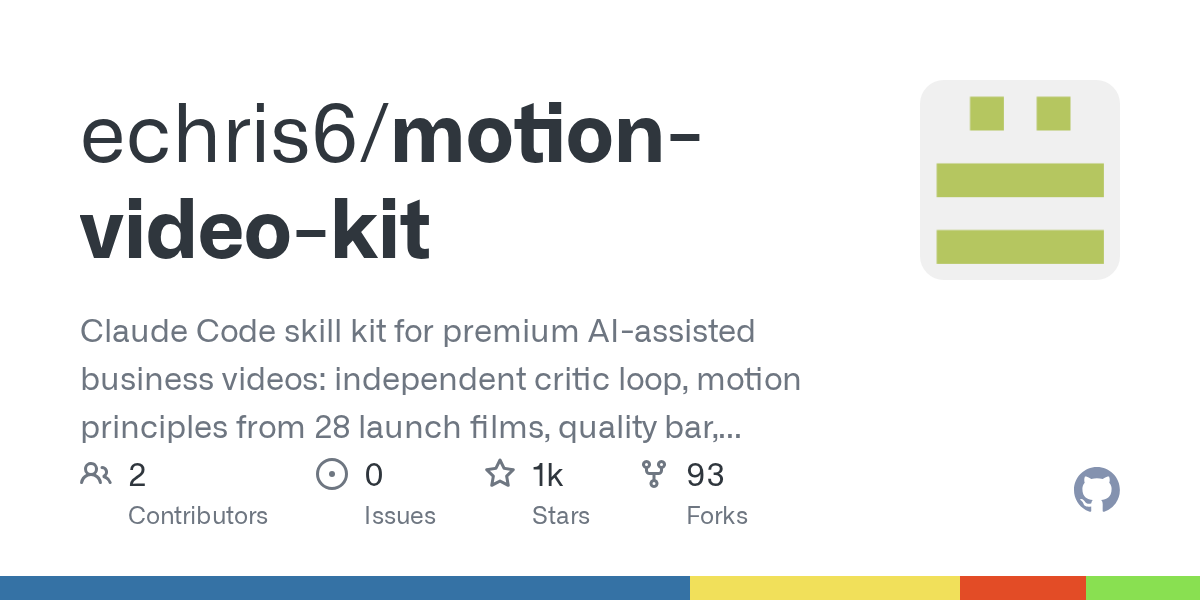 echris6/motion-video-kit: claude Code skill (also usable as plain context for any LLM) for making premium